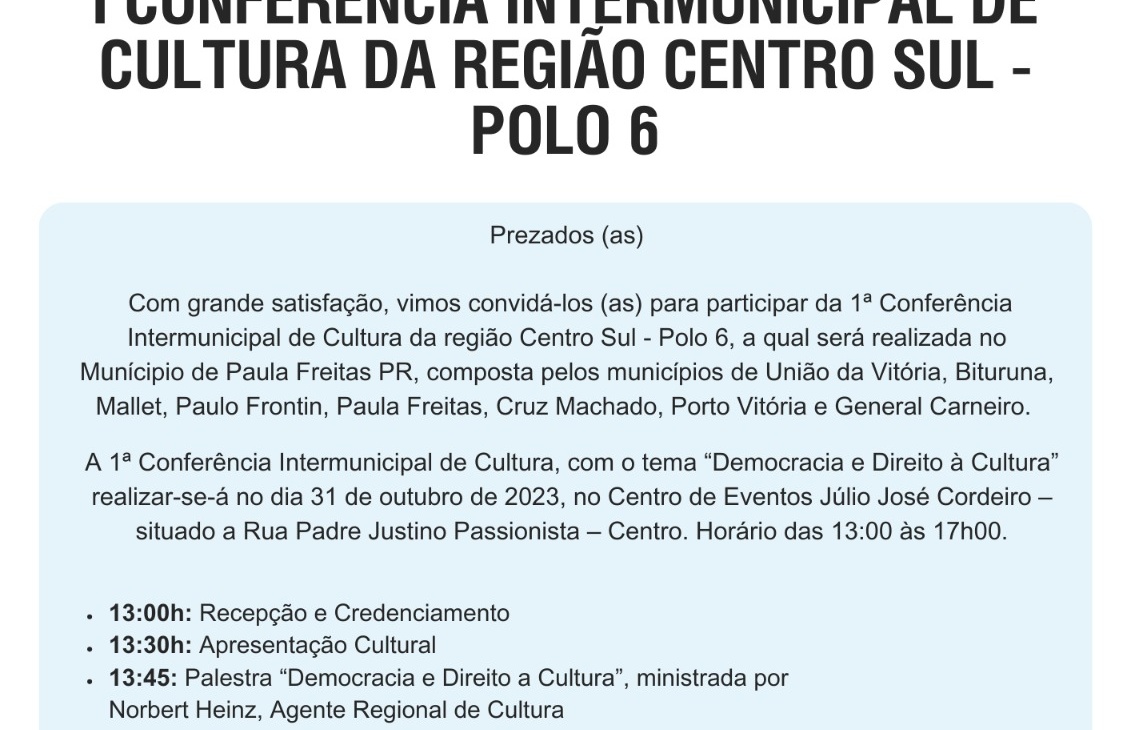Conferência intermunicipal de cultura da região centro sul – polo 6