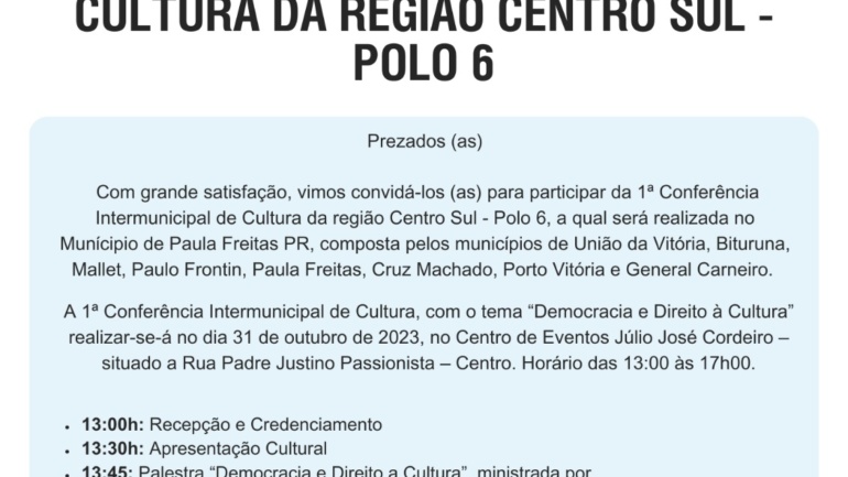Conferência intermunicipal de cultura da região centro sul – polo 6