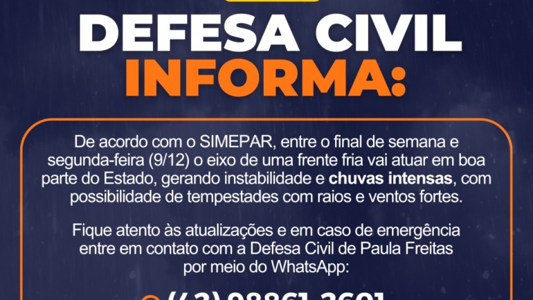 Comunicado importante da Defesa Civil de Paula Freitas: