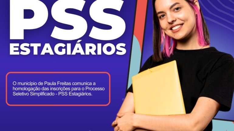 PSS Estagiários – homologação de inscrições