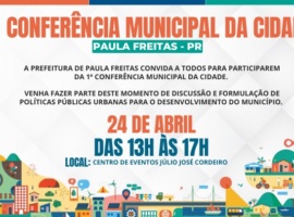 1ª Conferência Municipal da Cidade de Paula Freitas